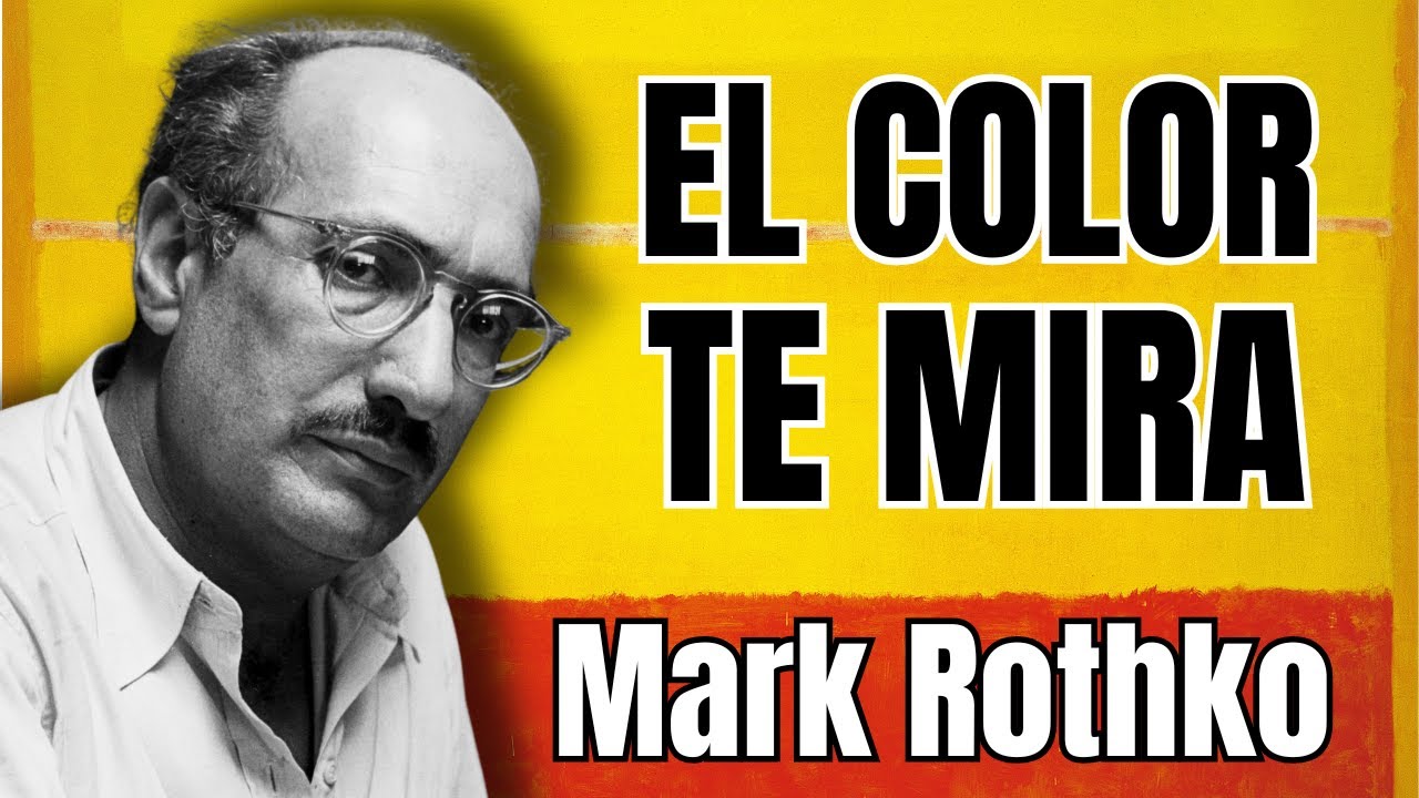 Mark Rothko: el hombre que pintó el silencio
