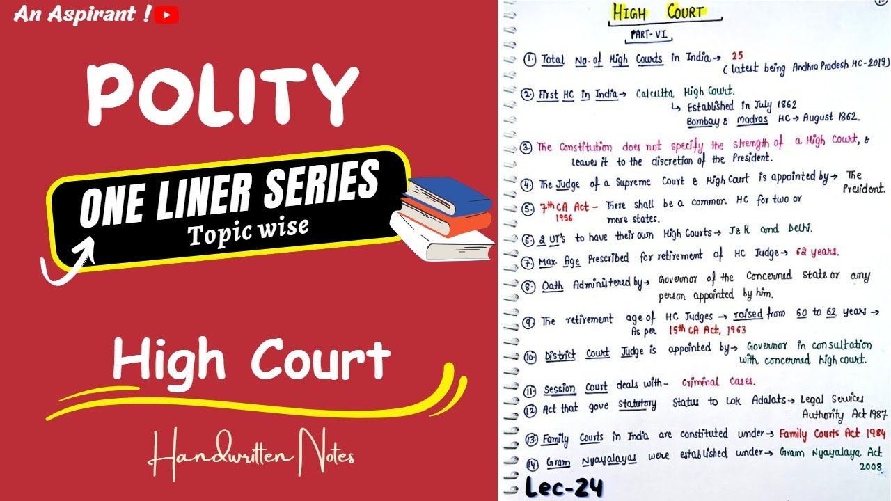 One Liners (Topic wise) || Indian Polity || High Courts—Lec.24 || Handwritten notes || An Aspirant !