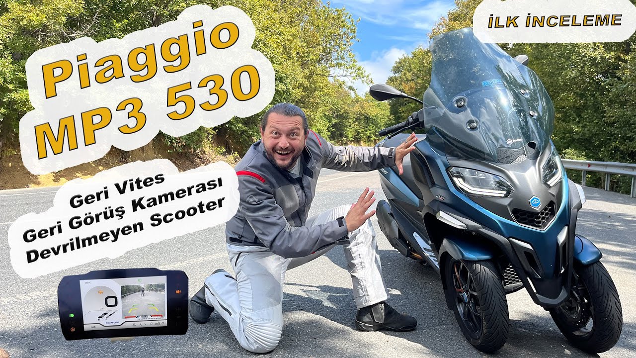 Piaggio MP3 530 İncelemesi Türkiye’de İlk İnceleme !