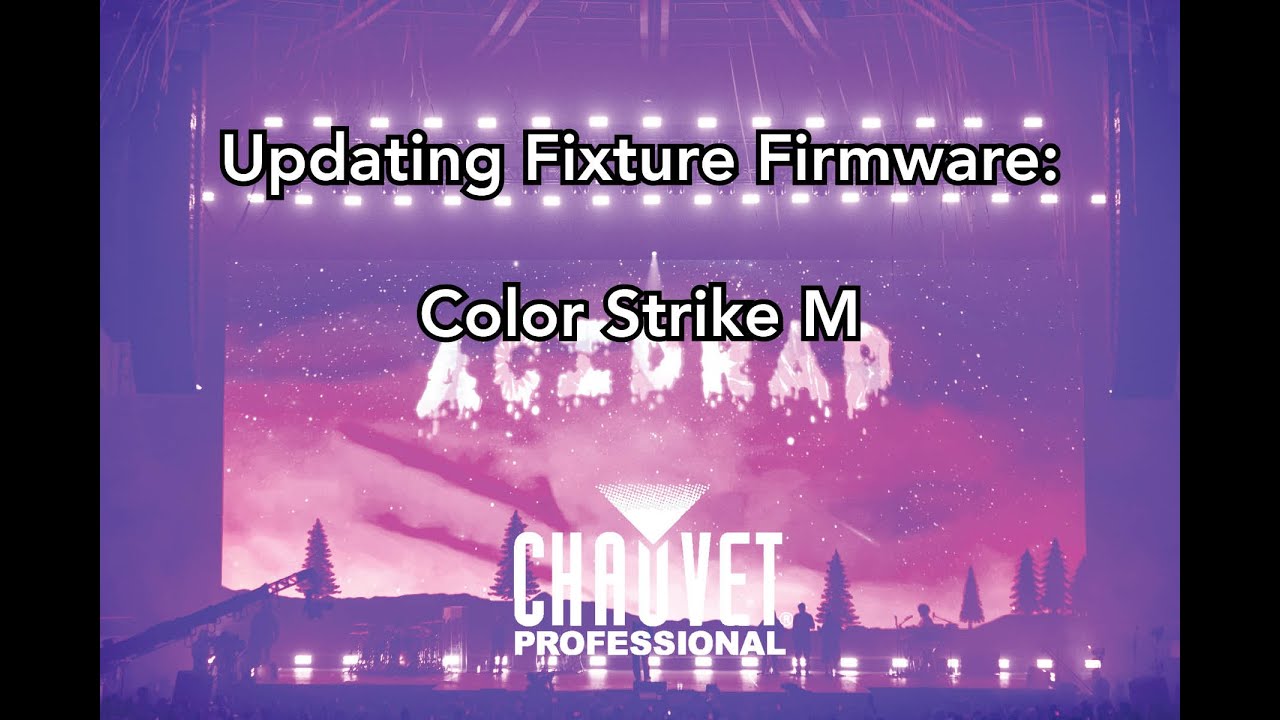 How to Update Firmware on the @ChauvetProfessional Color Strike M