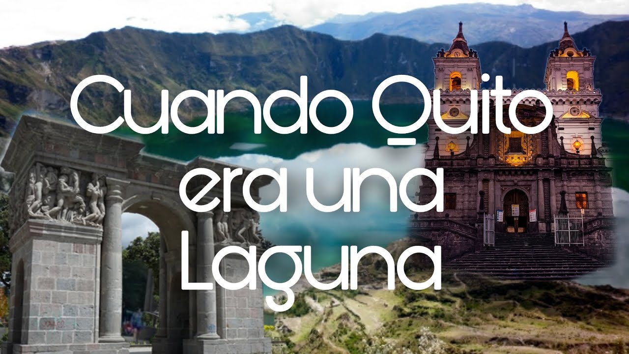 Antes QUITO era una laguna | Ecuador🇪🇨