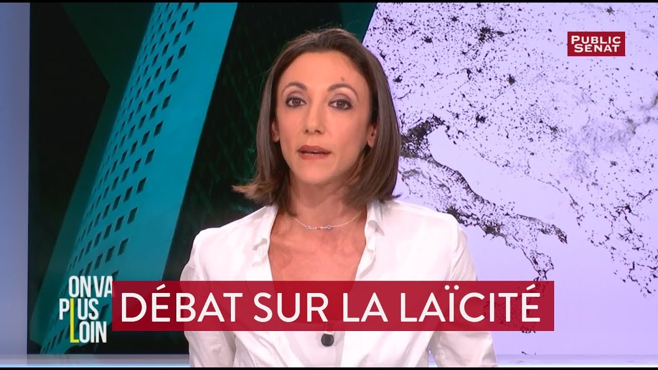 OVPL : Débat sur la laïcité (en intégralité)
