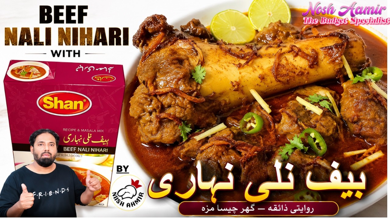 Beef Nali Nihari Recipe With Shan Nihari Masala By Nosh Aamir | Nali Nihari Recipe | Shan Nihari