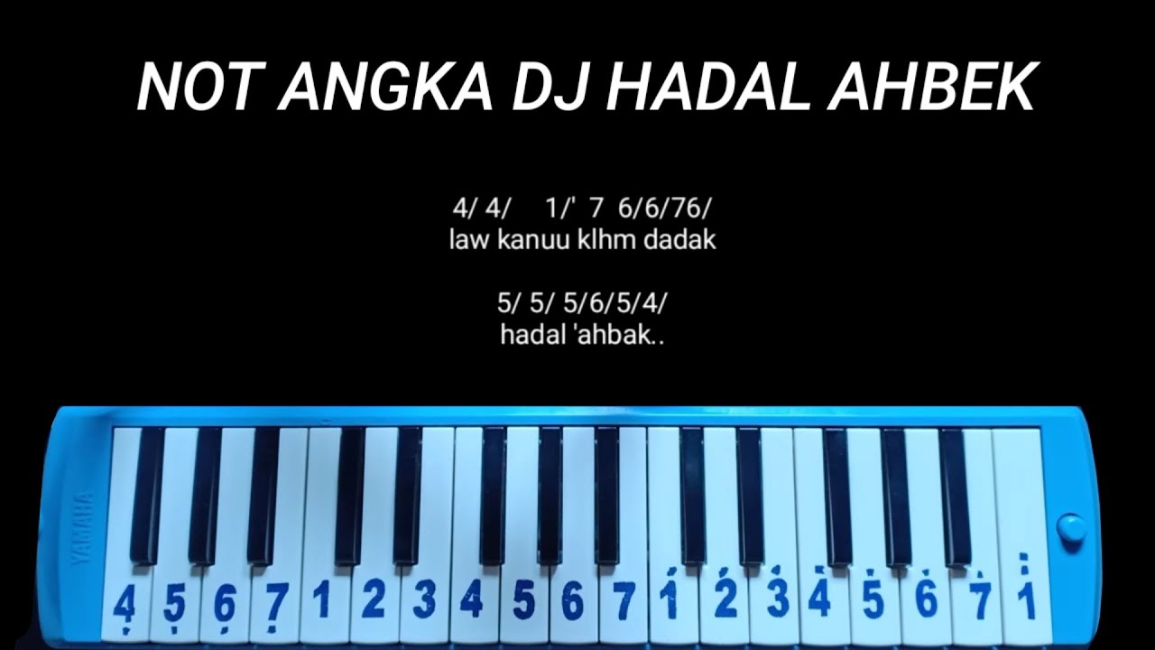 Not Pianika DJ Hadal Ahbek