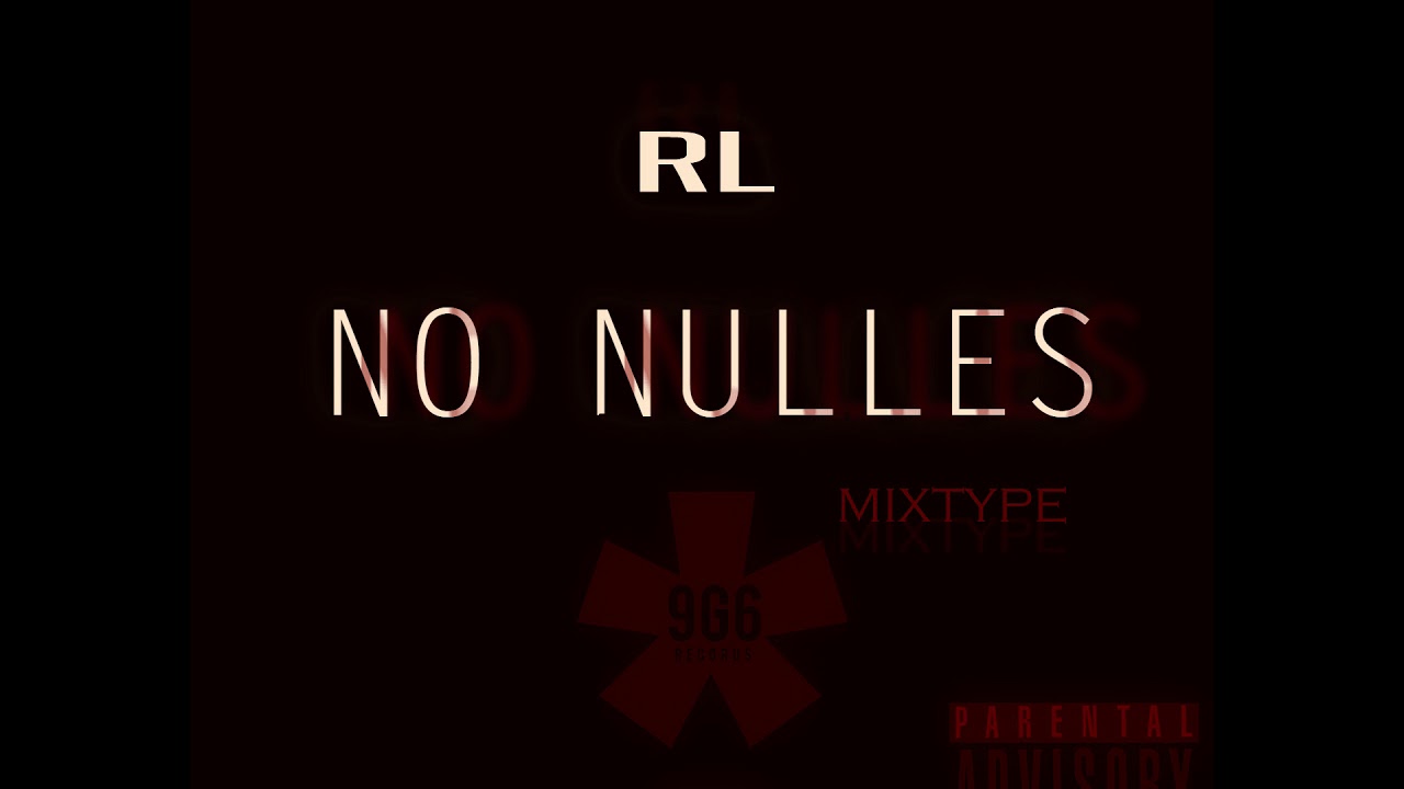 RL - ''NO NULLES'' FULL MIXTYPE