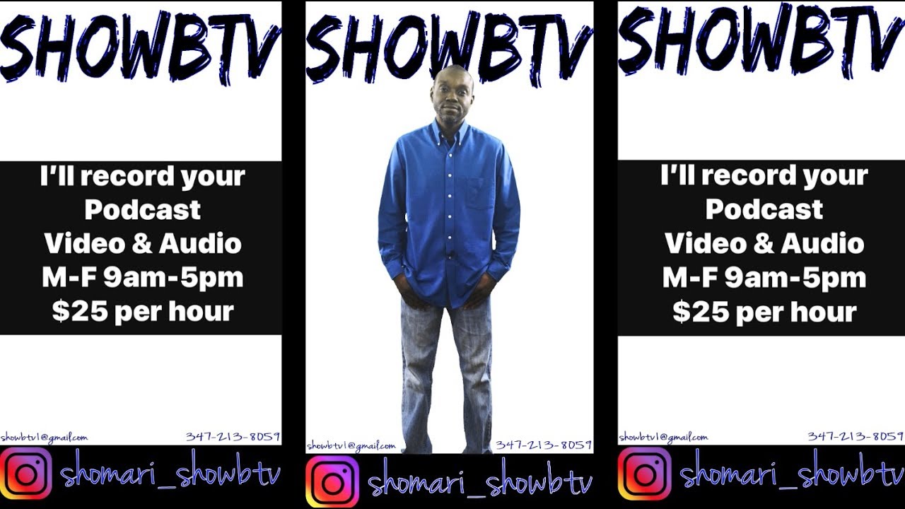 SHOWBTV PODCAST RECORDING VIDEO AND AUDIO