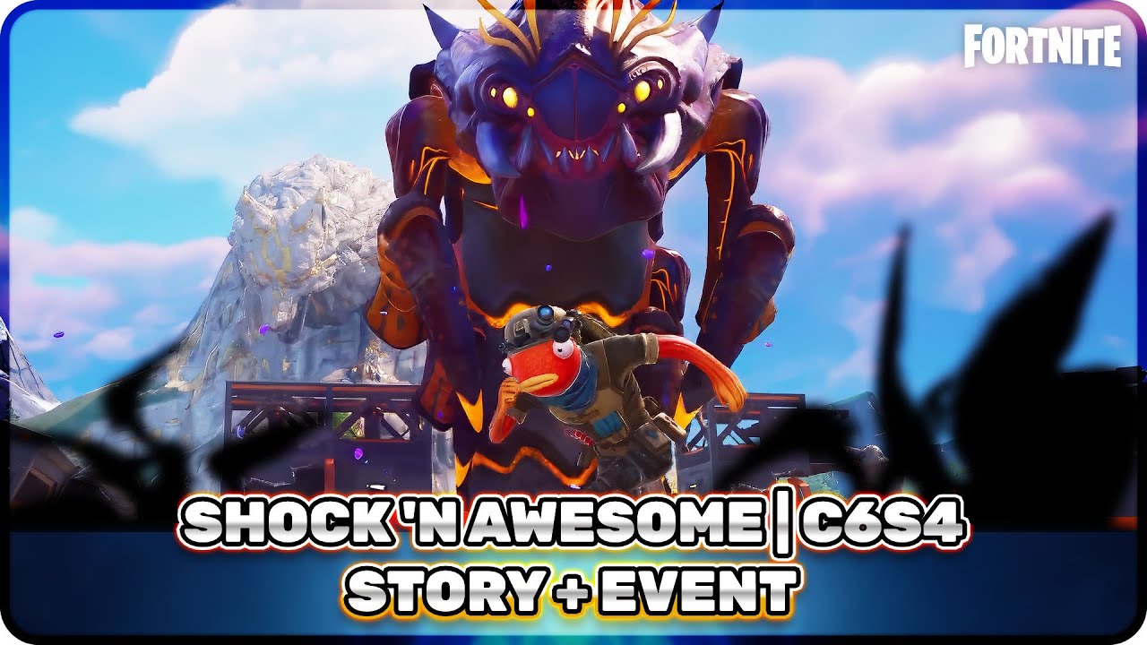 Fortnite Shock N' Awesome (C6S4) - Storyline Quest Recap + Event