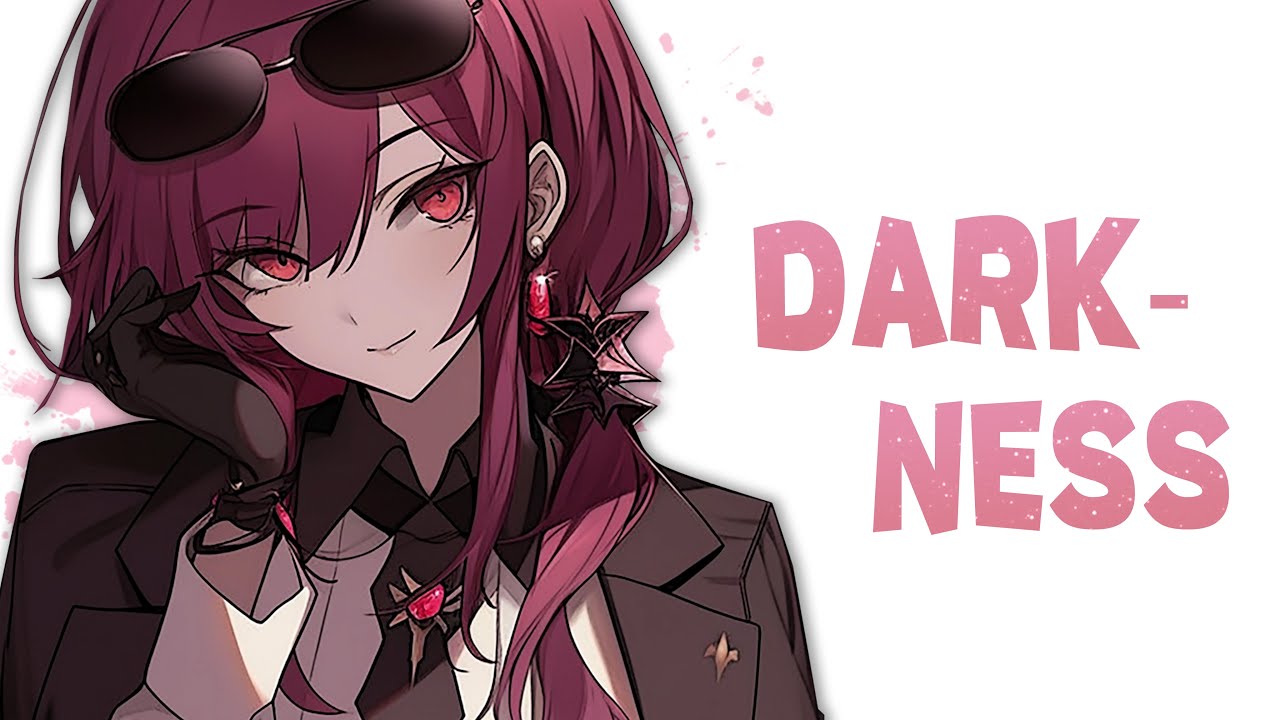 Nightcore - Darkness (Lyrics)