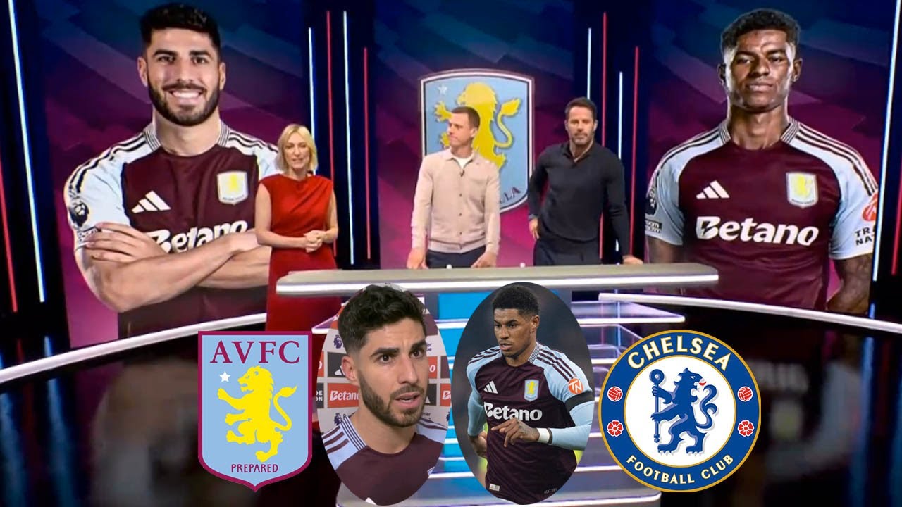 Aston Villa vs Chelsea 2-1 Marcus Rashford And Asensio's Performance Fantastic🔥 Postmatch Analysis