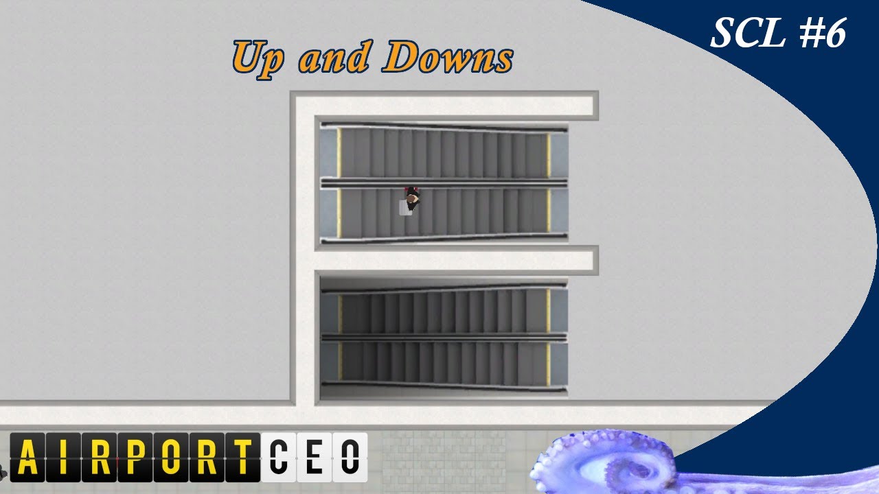 Up and Downs - Airport CEO - 6