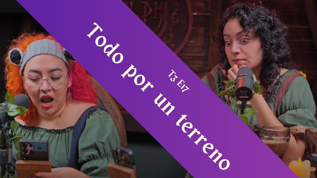 T3 E17 - Pleitos por herencias