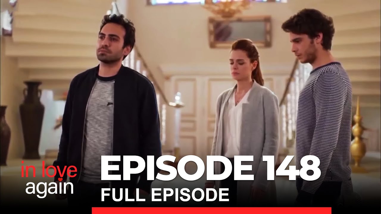 In Love Again Episode 148