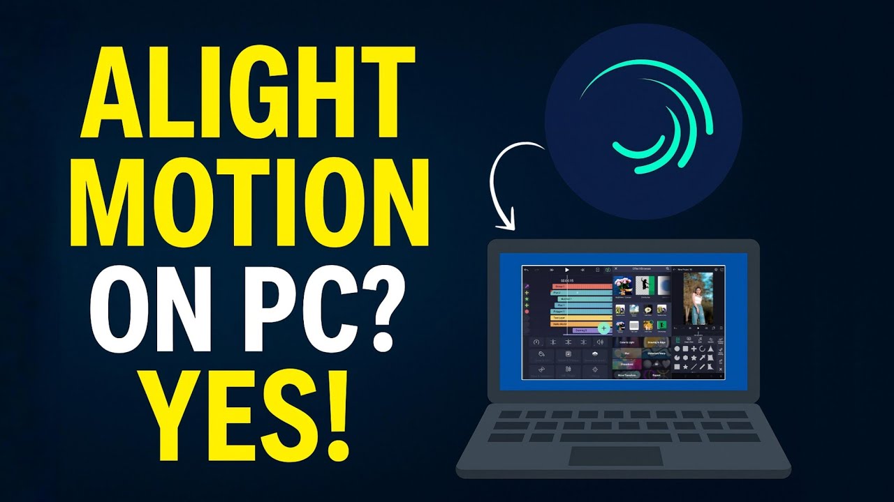 How to Download and Install Alight Motion on PC | Run Alight Motion on Windows 2025