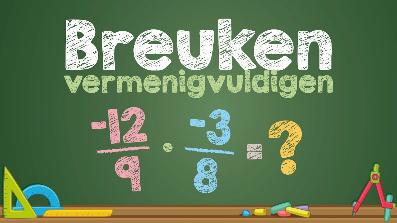 Breuken vermenigvuldigen - (Wiskunde)
