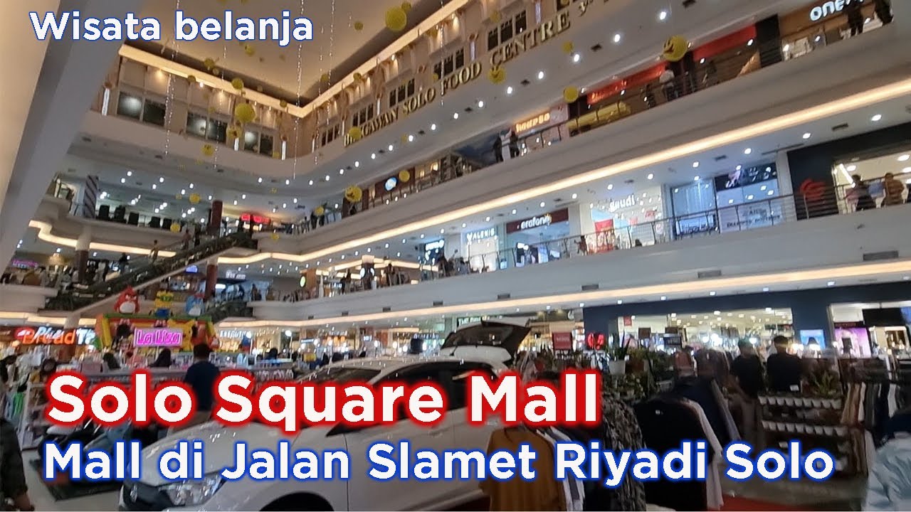 Solo Square Mall - Mall di Kota Solo