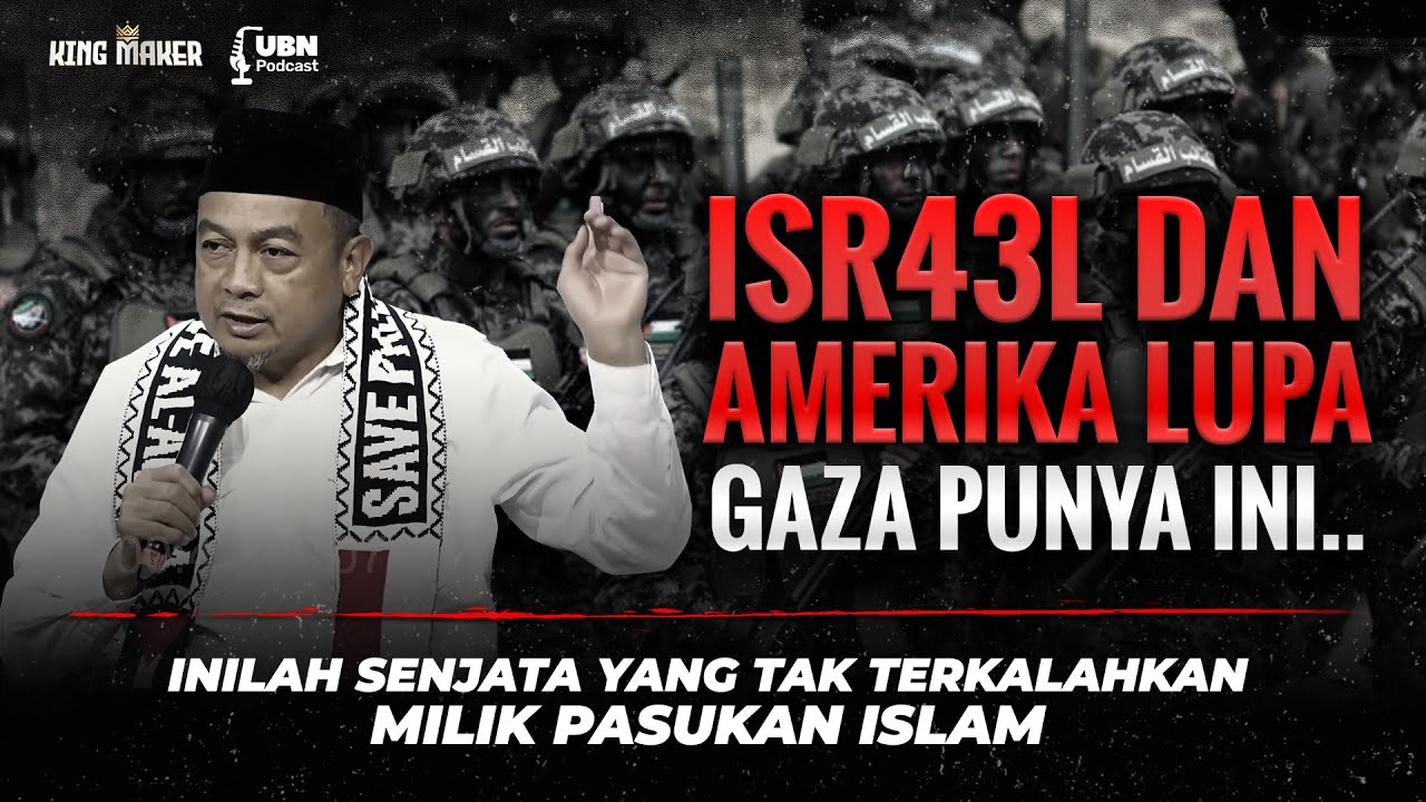 ISRAEL DAN SEKUTUNYA LUPA GAZA PUNYA INI!!  - Ustadz Bachtiar Nasir | King Maker
