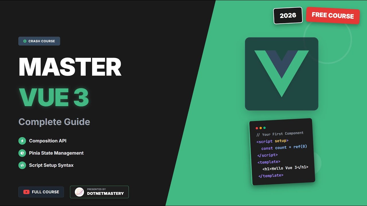 Vue JS - The Complete Course [2026]