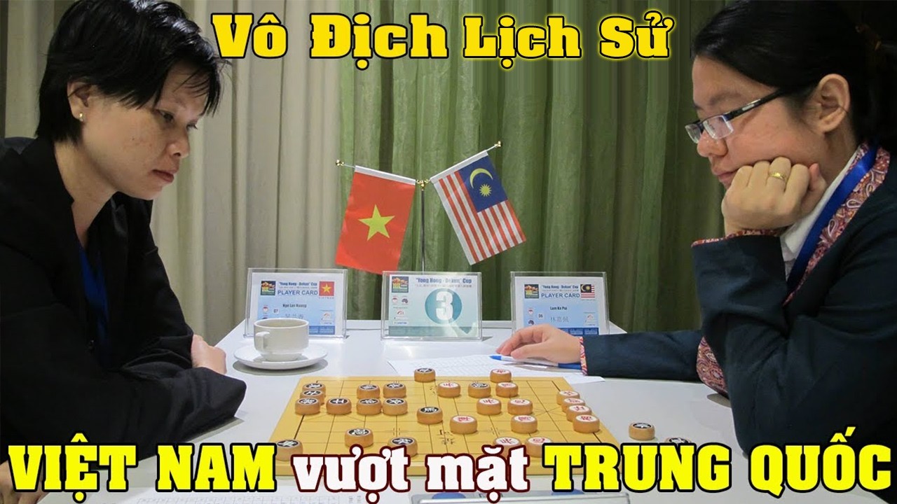 2 Ván Kinh Điển Ngô Lan Hương đưa Cờ Tướng Việt Nam qua mặt Trung Quốc | Cờ tướng Việt