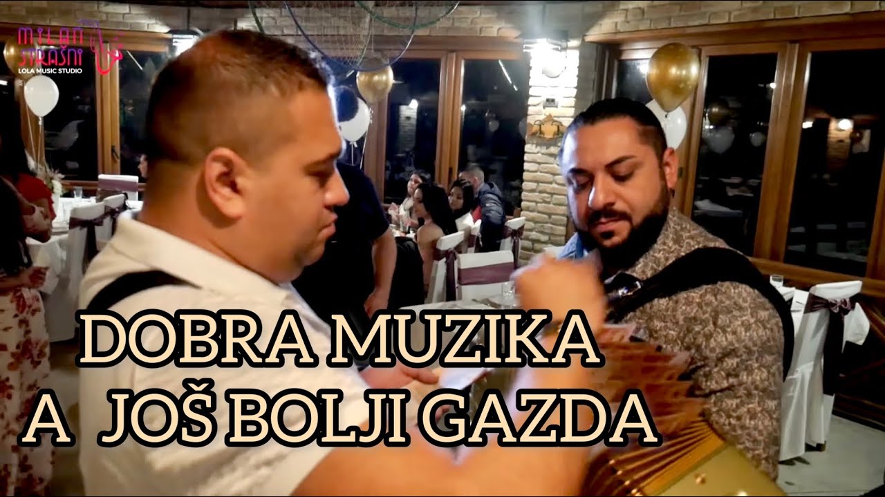 DOBRA MUZIKA A JOS BOLJI GAZDA / Milan Dimic / Daki Buric / Miki / Milan Strasni