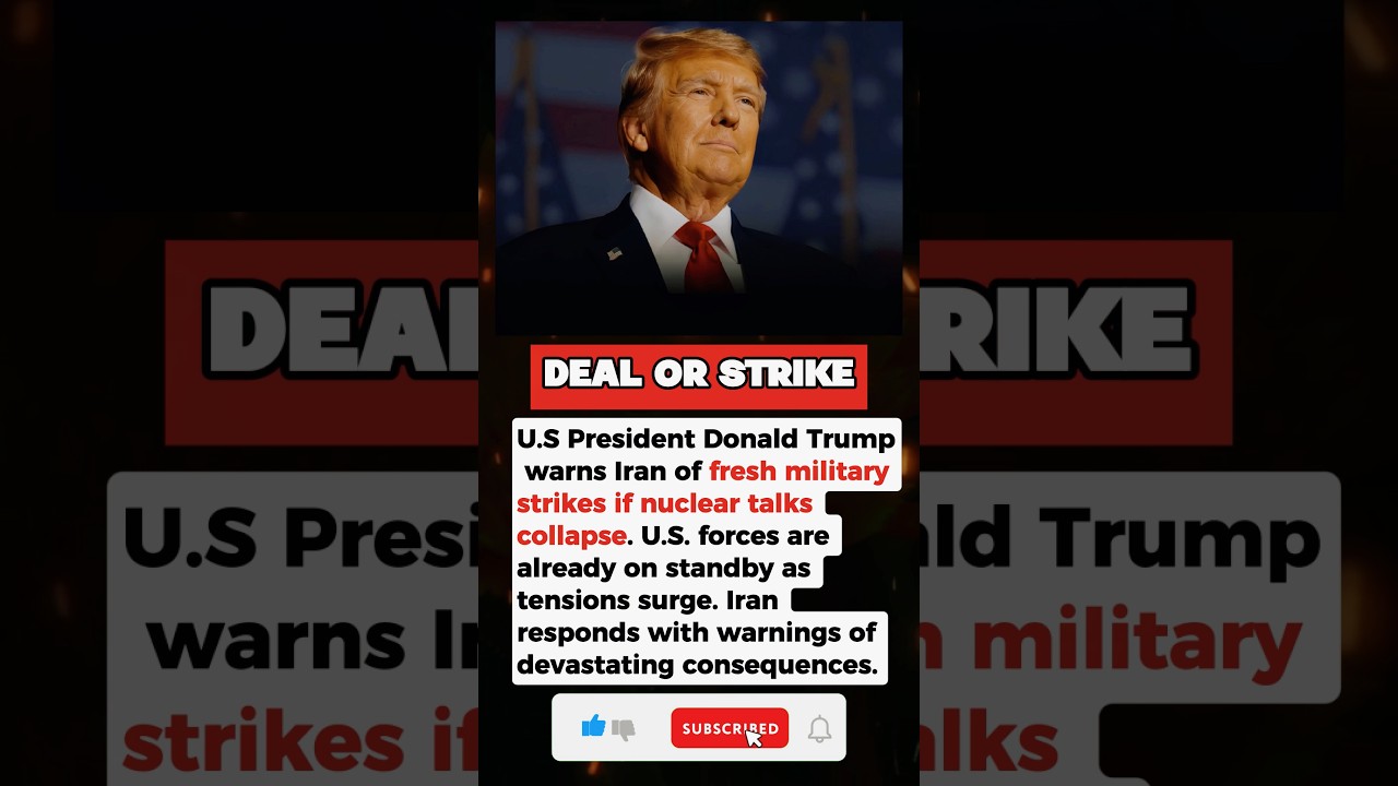 Trump Warns Iran &mdash; Military Strikes Ready If Nuclear Talks Collapse