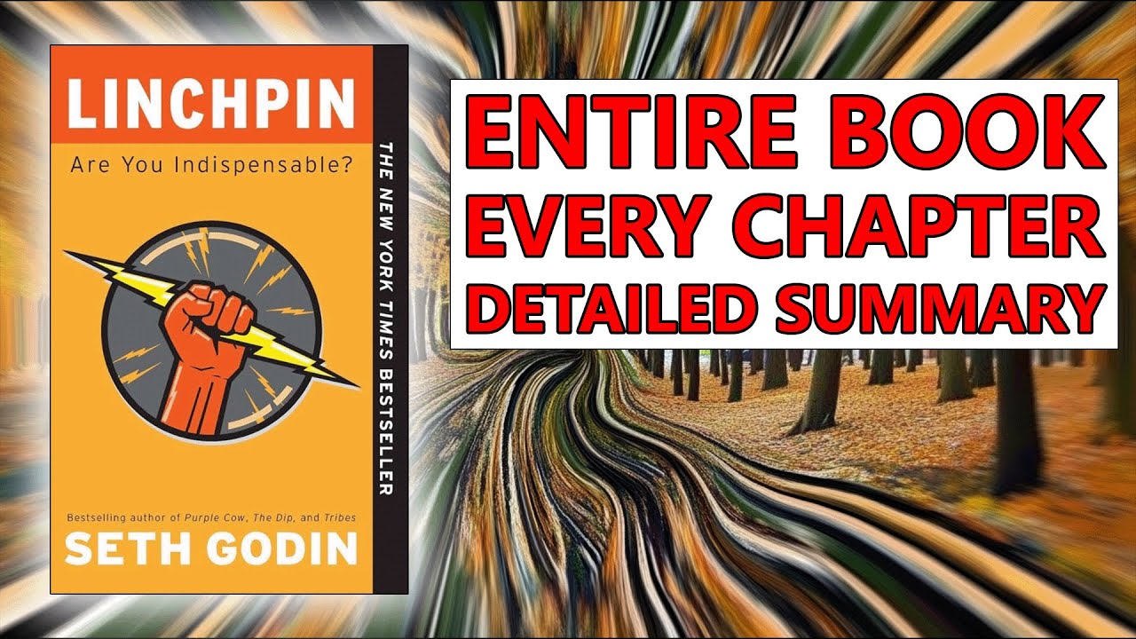 The Secret to Becoming Irreplaceable - [Linchpin Book Summary]