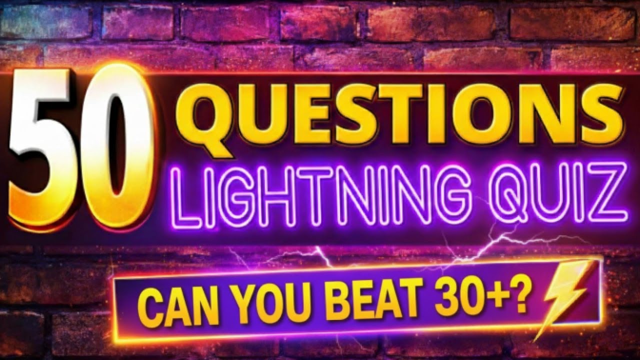 50 RAPID FIRE Questions Trivia Quiz in 9 Minutes! ⚡ SCORE 30+