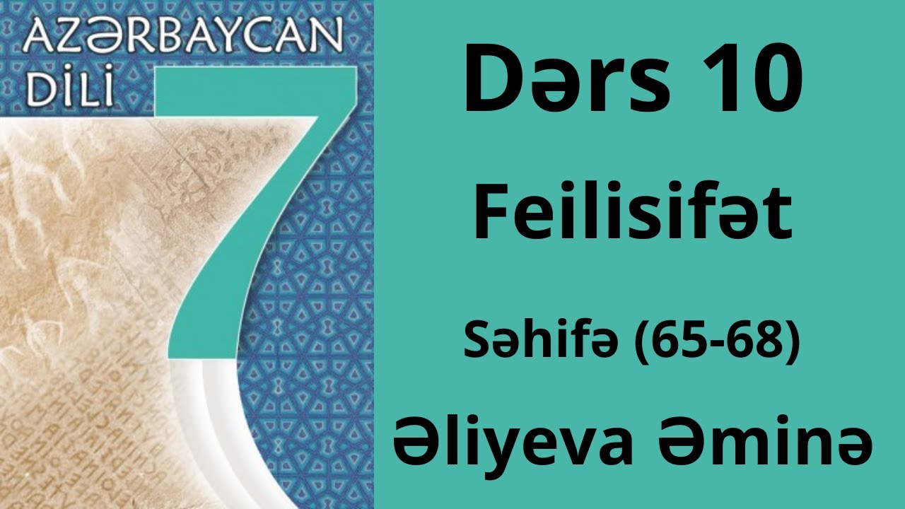 Azərbaycan dili-7ci sinif.Feilisifət(səh65-68).Əliyeva Əminə.