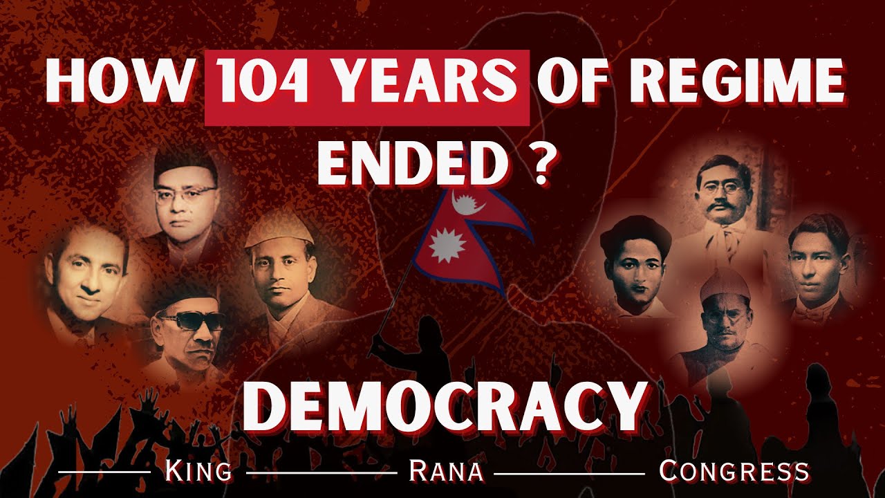 How 104 years of Rana Rule Ended ? Historical Timeline of Rana's Rule in Nepal. #nepalhistory
