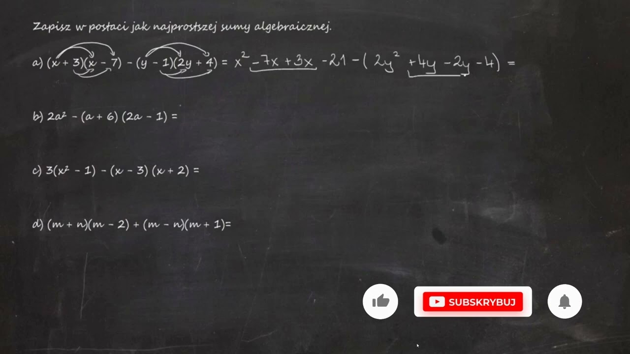 Mnożenie sum algebraicznych.