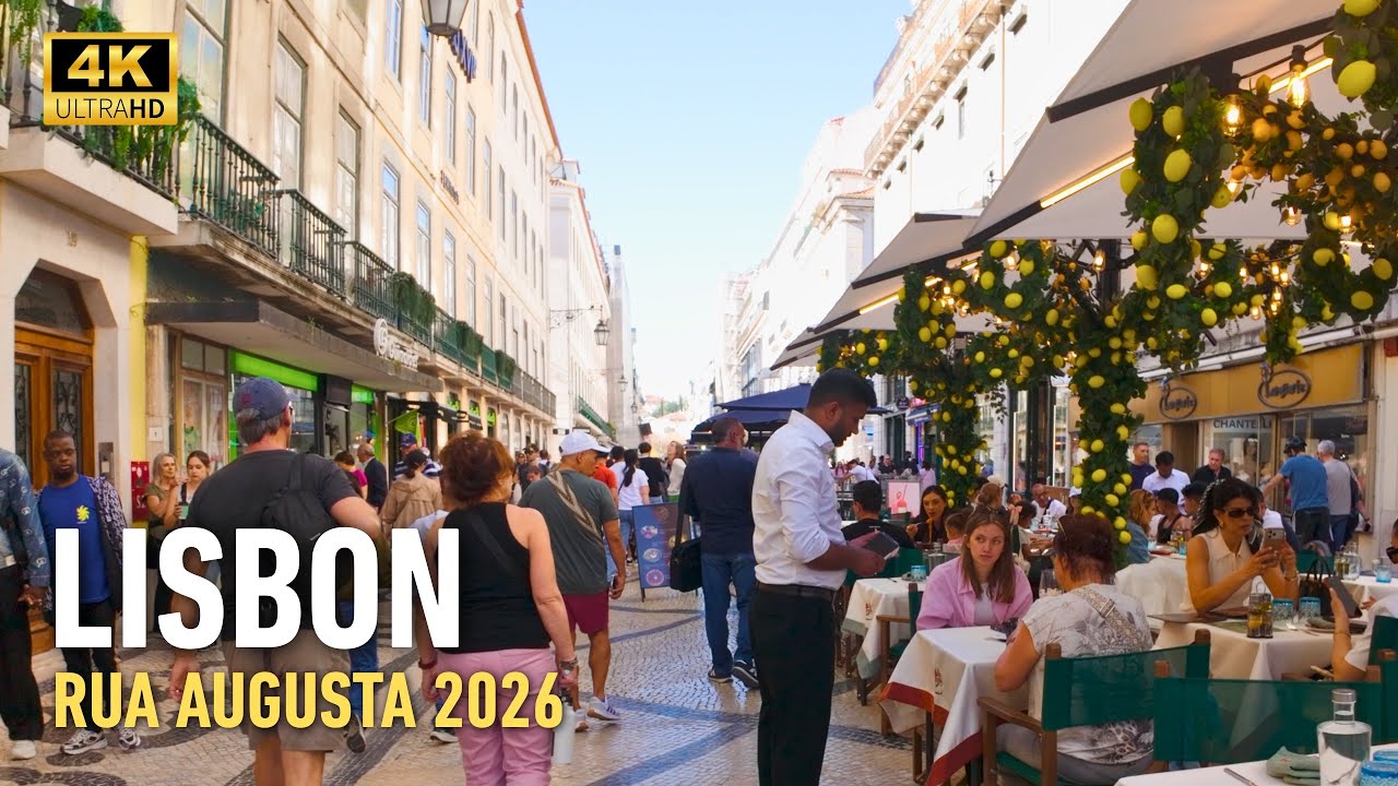 Lisbon Rua Augusta Walking Tour 2026 &mdash; Pra&ccedil;a do Com&eacute;rcio to Chiado 4K