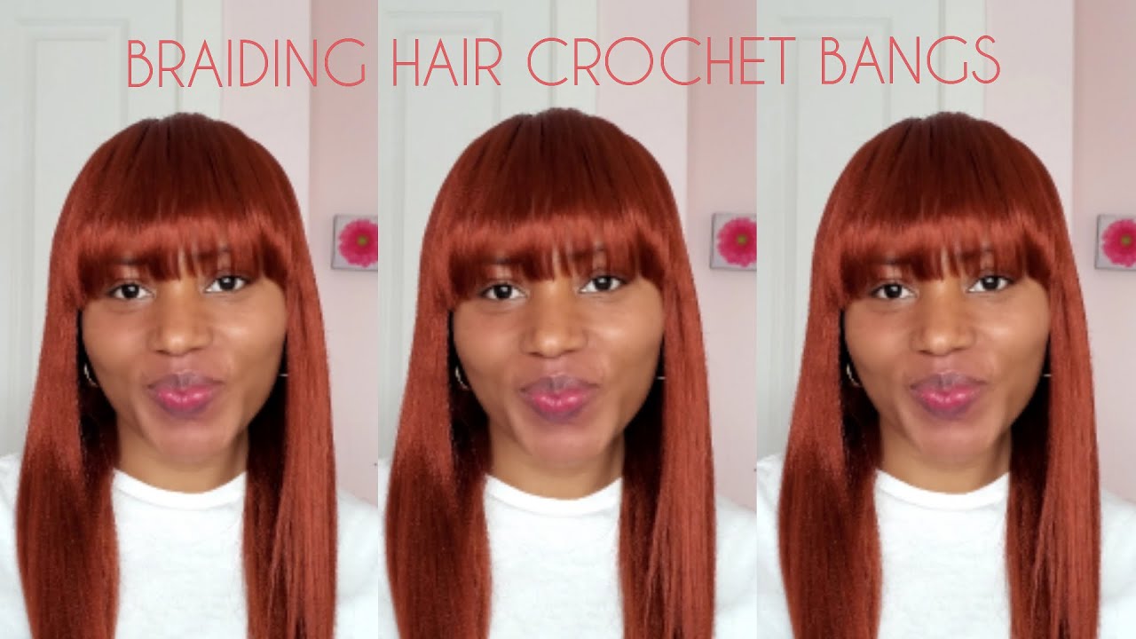 Crochet bangs with braiding hair | Protective style for natural hair and relaxed hair
