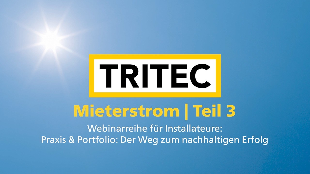 Webinarreihe: Mieterstrom für Installateure – Teil 3