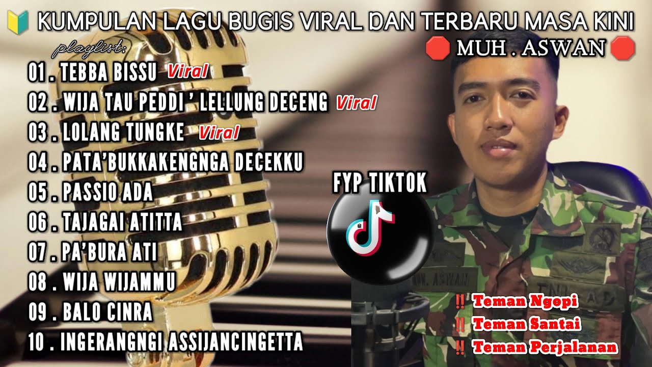 KUMPULAN LAGU BUGIS PALING DICARI-SERSAN MUH ASWAN[TebbaBissu X WijaTauPeddiLellungDeceng]#playlist