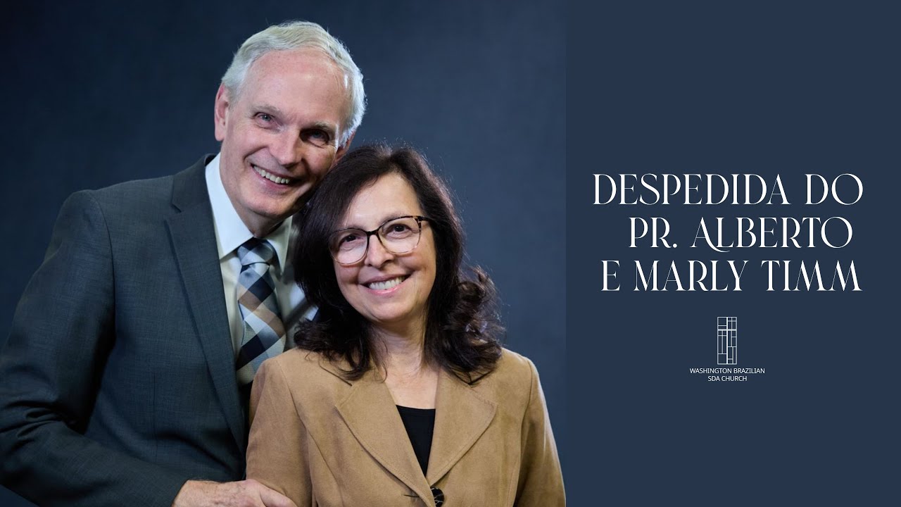 Despedida do Pr. Alberto e Marly Timm da WBSDA