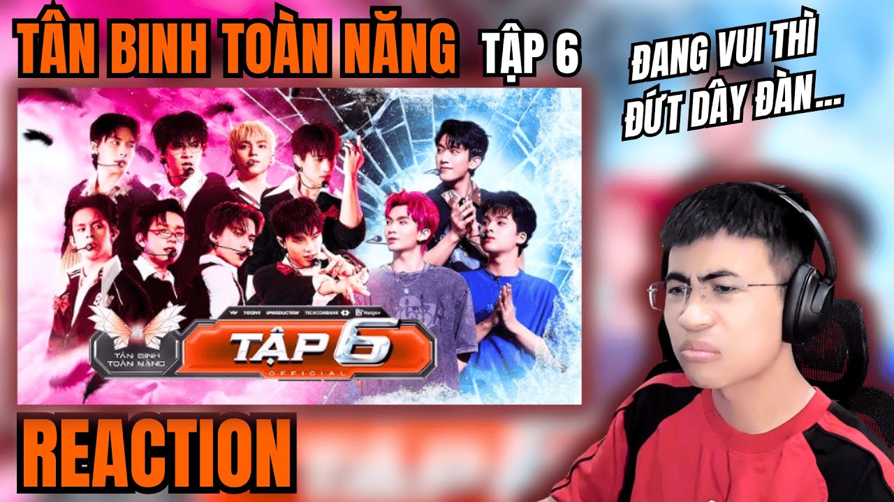 T&acirc;n Binh To&agrave;n Năng - Tập 6 Show It All | KH&Ocirc;NG R&Atilde; ĐƯỢC BĂNG TH&Igrave; BỎ XEM TẬP SAU !!! | TRIPPY REACTION