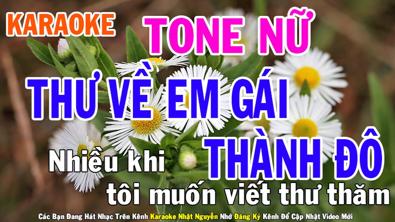 Thư Về Em Gái Thành Đô Karaoke Tone Nữ Nhạc Sống - Phối Mới Dễ Hát - Nhật Nguyễn