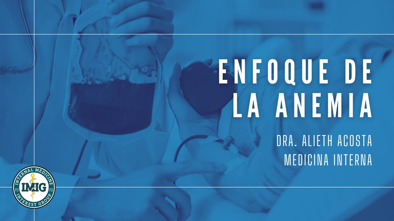 Enfoque de las anemias | IMIG UniAndes