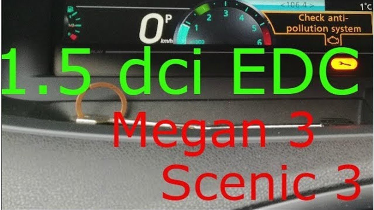 Check anti pollution system 1,5 dci edc Scenic3 Megan3