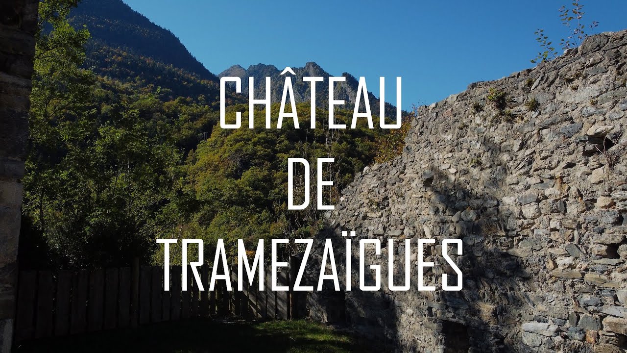 Château de Tramezaïgues - Vallée d'Aure (65) - Escapade Pyrénéenne #5