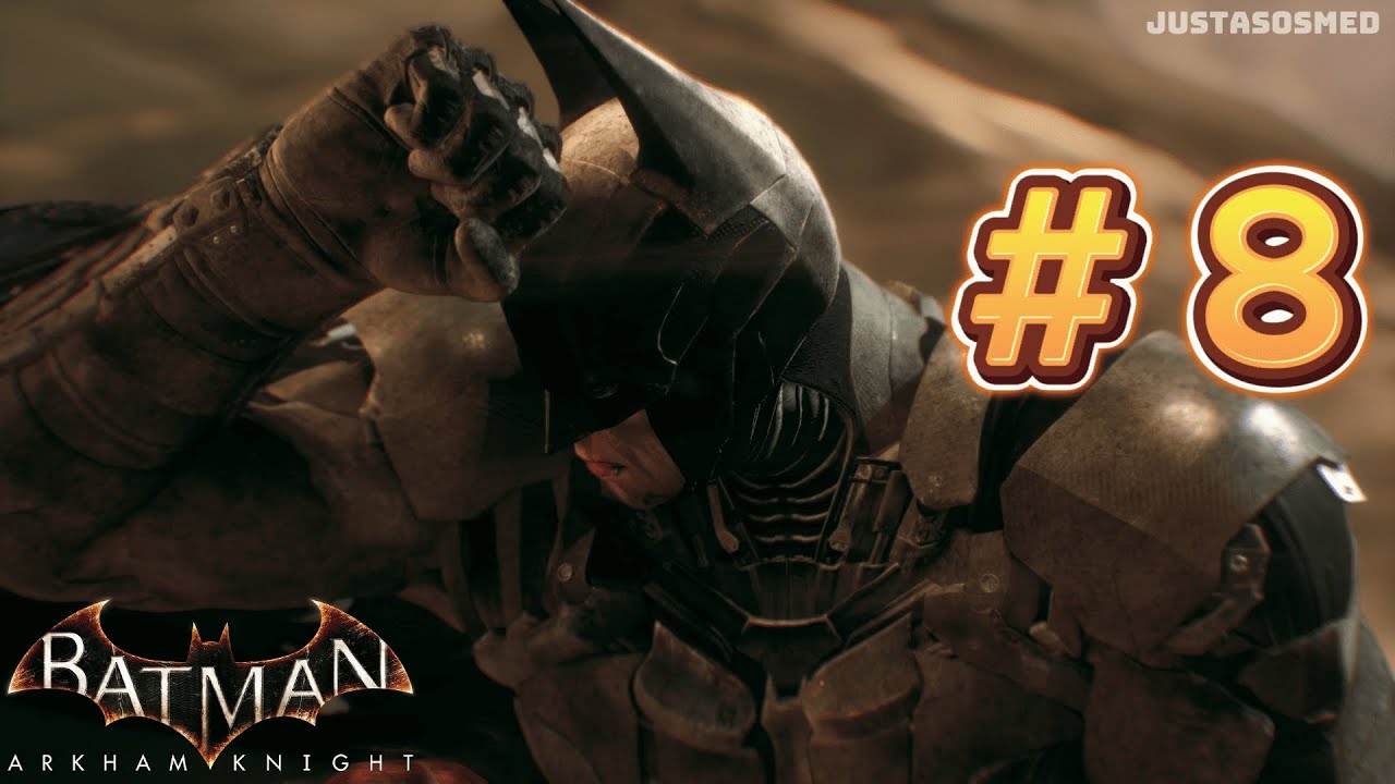 Batman Arkham Knight Gameplay Indonesia - Part 8