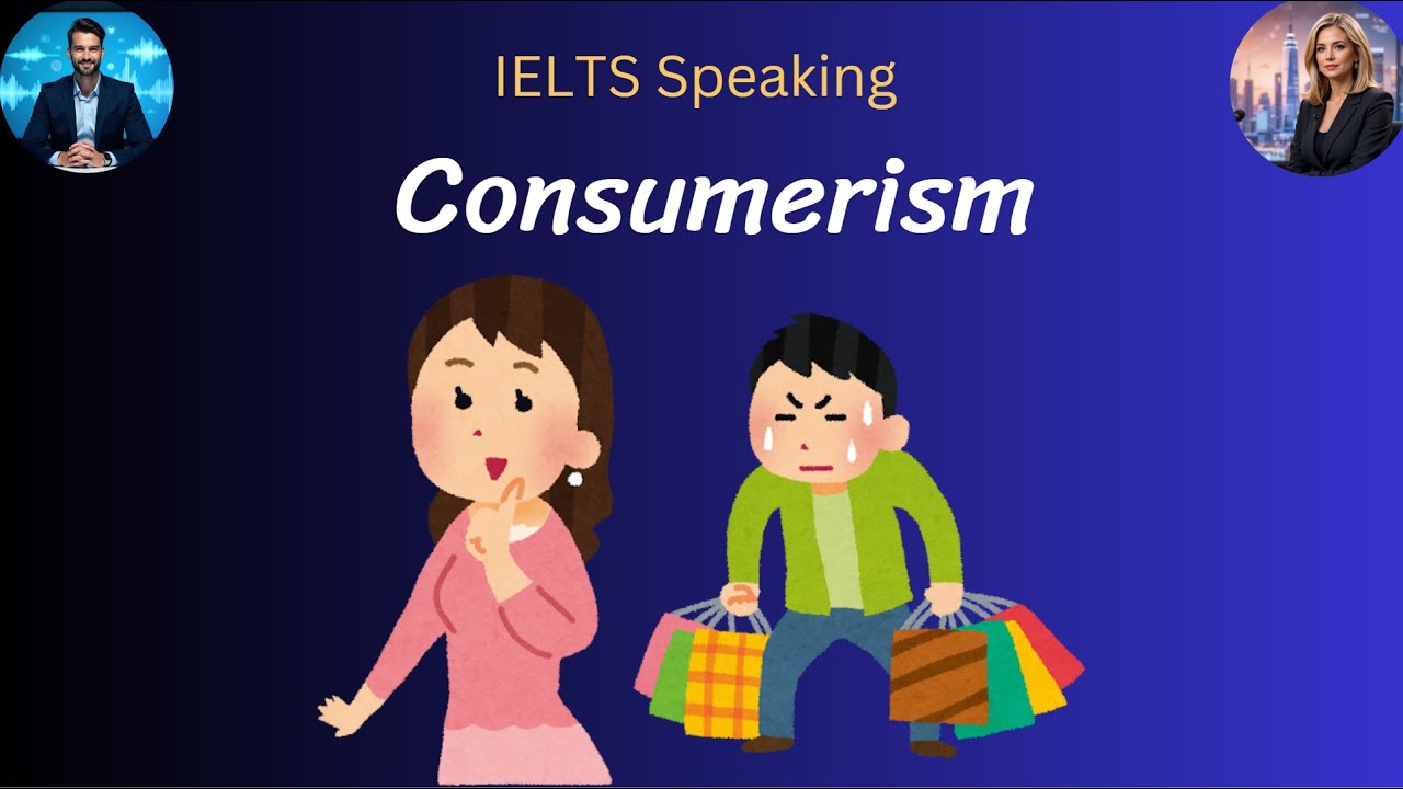IELTS Speaking Part 3 - Shopping Online & Consumerism | Helpful Tips for Your Exam
