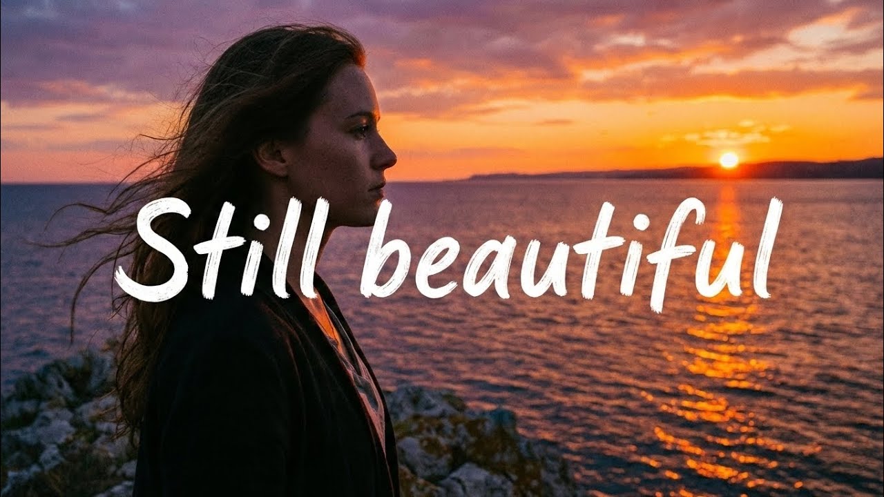 Still beautiful [EDM with Lyrics]