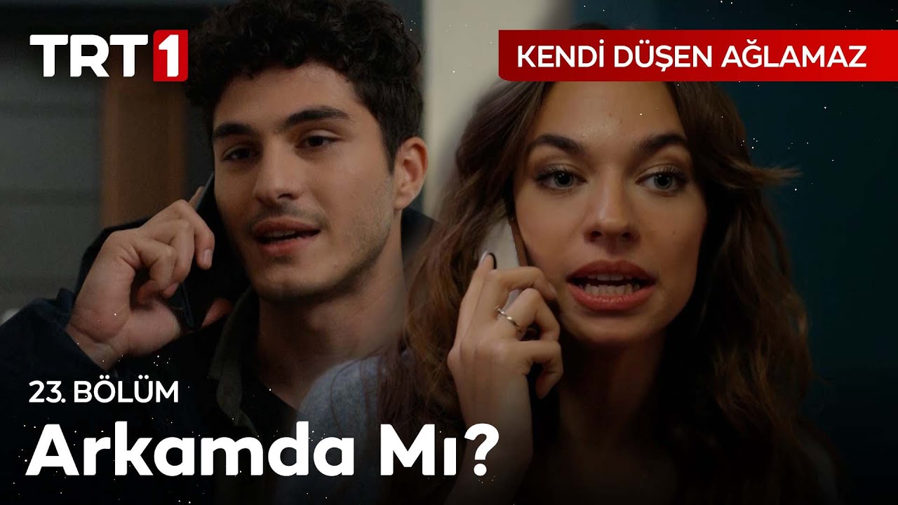 “Alize sen neredesin?” - Kendi Düşen Ağlamaz 23. Bölüm   @KendiDusenAglamazTRT