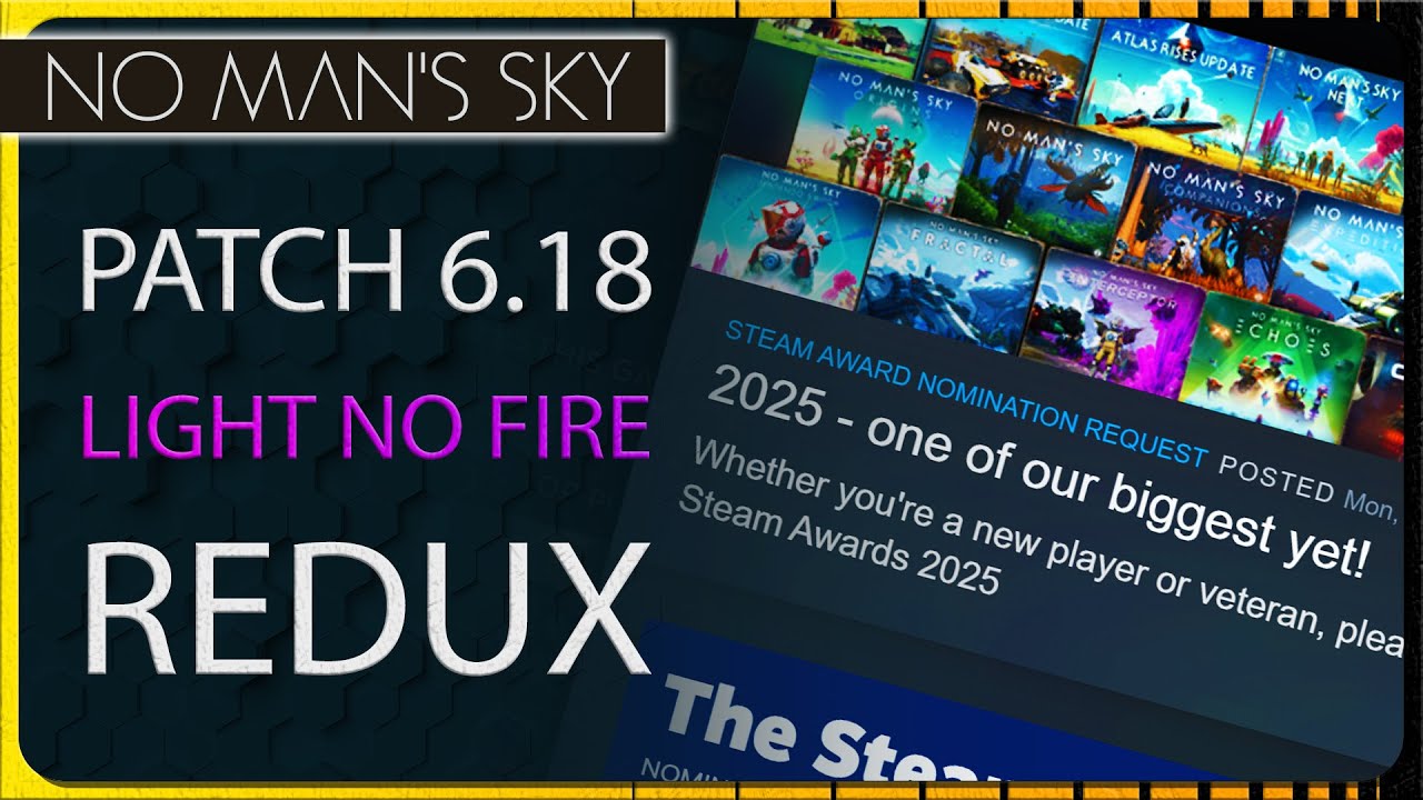 Patch 6.18 Dropped for No Man's Sky! Tiny Light No Fire News & Titan Redux Changes to Relic!