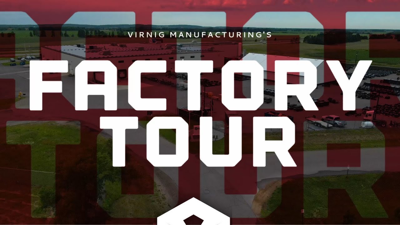 Factory Tour of Virnig Manufacturing