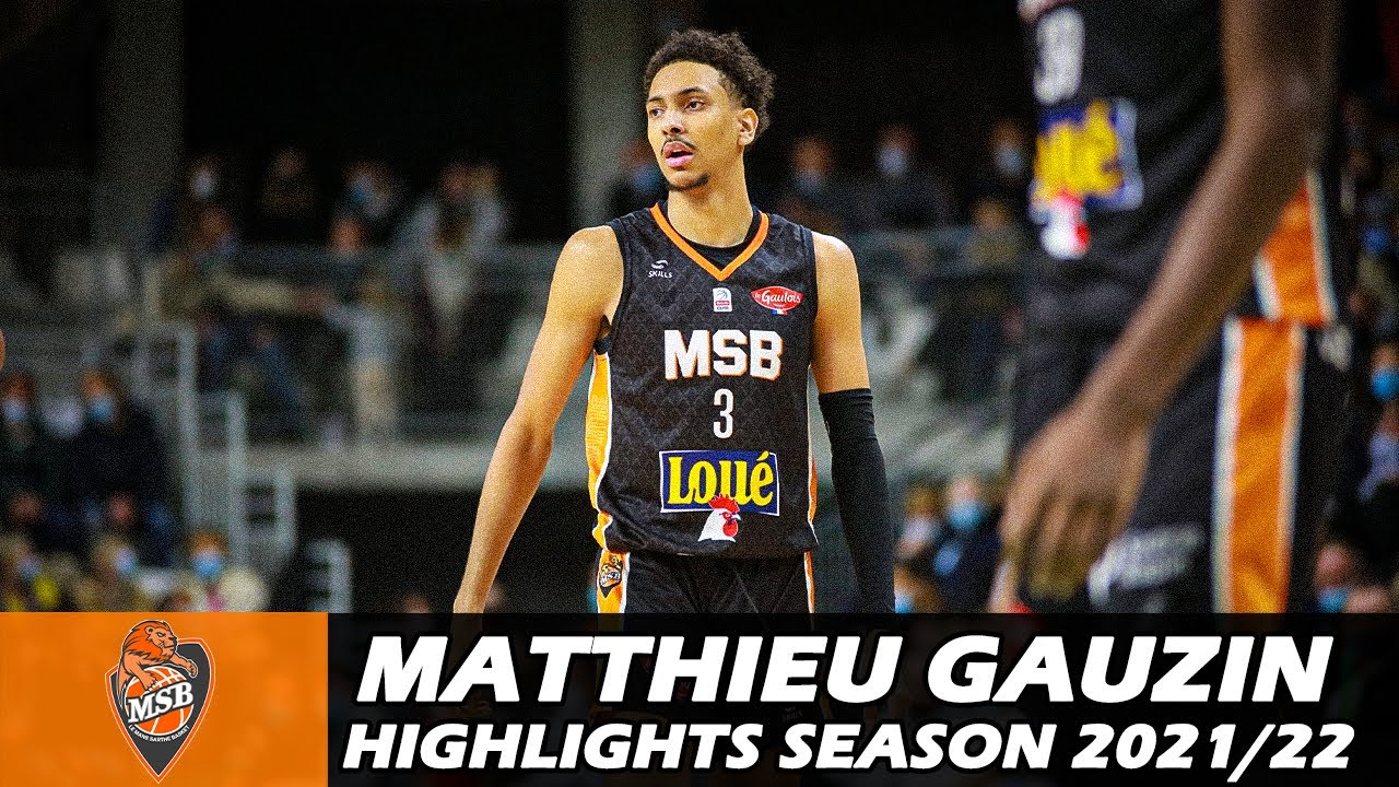 Matthieu GAUZIN • Highlights Season 2021/2022 • Le Mans
