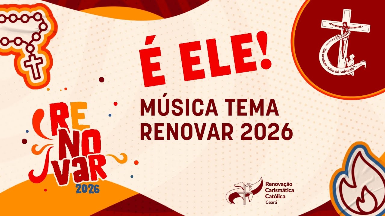 M&Uacute;SICA OFICIAL DO RENOVAR 2026, DA RCCCEAR&Aacute;