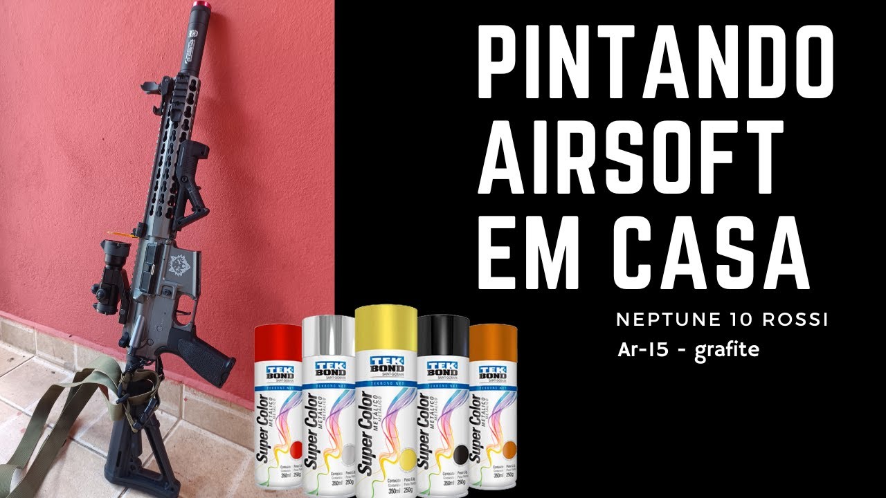 Como pintar arma de Airsoft em casa - Rossi Neptune 10 custom