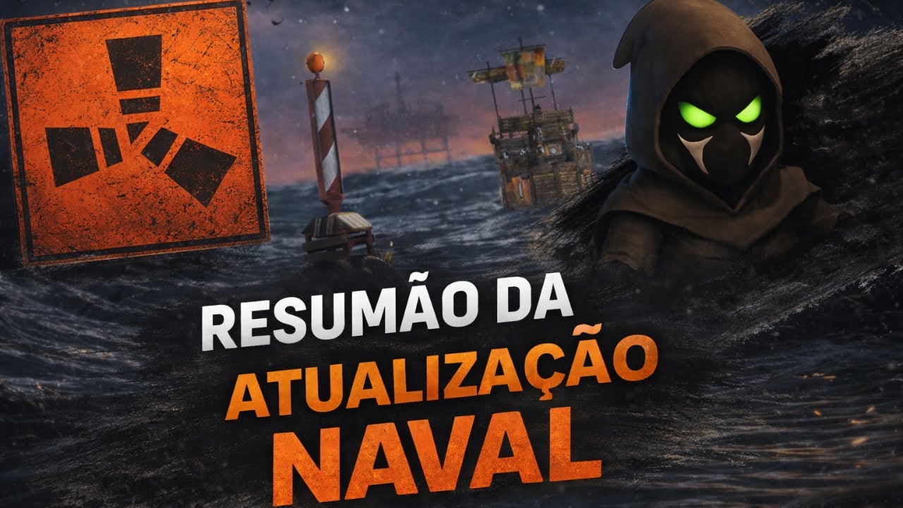 RUST: Resum&atilde;o da Atualiza&ccedil;&atilde;o Naval + O Melhor Barco Inicial
