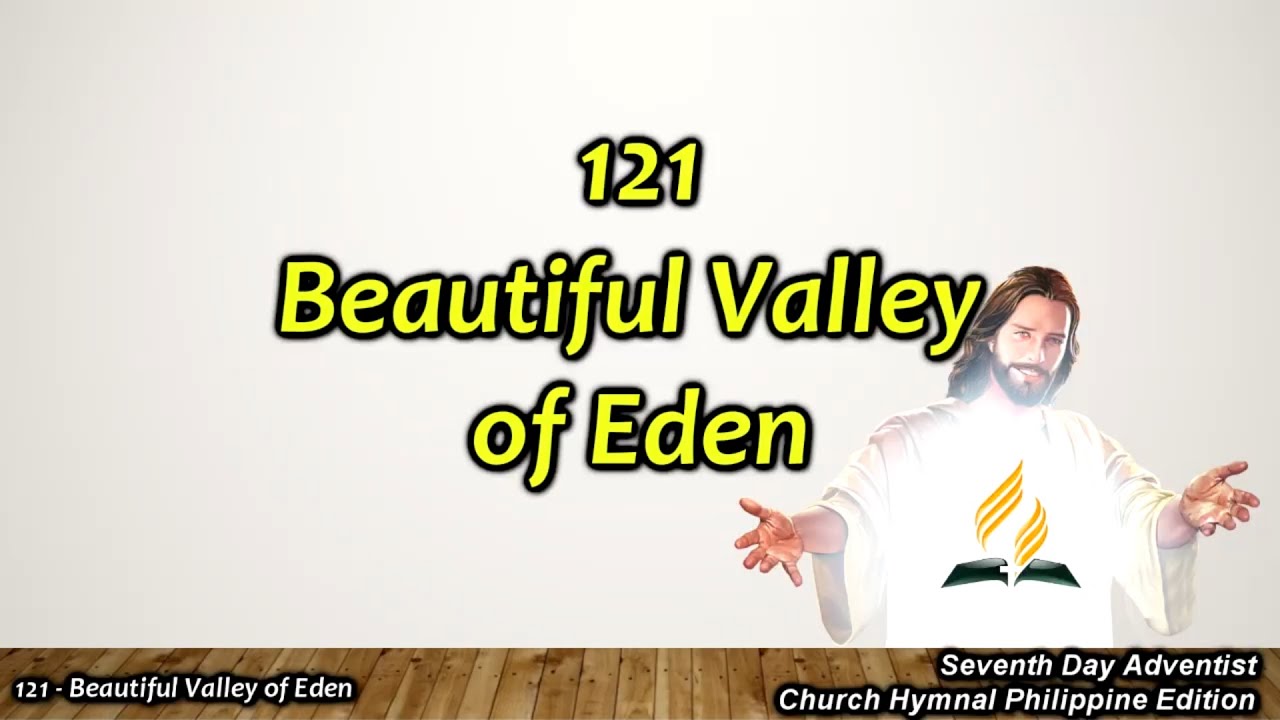 SDAH 121   Beautiful Valley of Eden